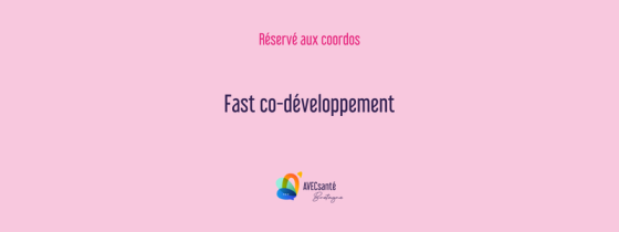 Fast co-dev – Octobre