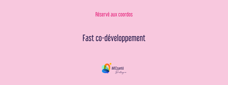 Fast co-développement